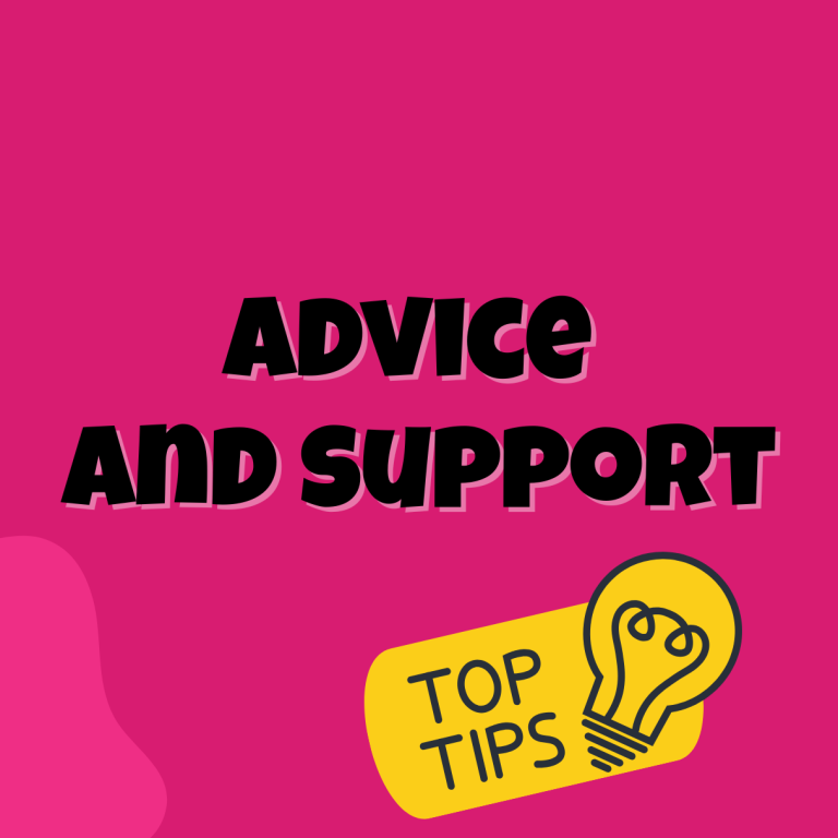 Text on a pink background reads "Advice and Support" with a lightbulb icon and "Top Tips."